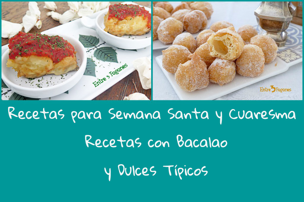 Recetas para Semana Santa y Cuaresma