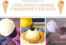 3 Helados Caseros Cremosos y Fáciles