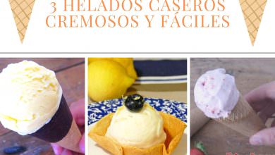 3 Helados Caseros Cremosos y Fáciles