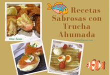 Recetas Sabrosas de Trucha Ahumada